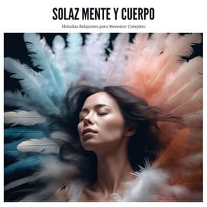 Solaz Mente y Cuerpo: Melodías Relajantes para Bienestar Completo - Autumnal Equinox