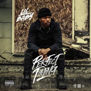 Perfect Timing - Lil Baby