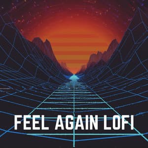 Feel Again Lofi - Gaming Music