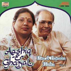 Aashiq -E- Ghazal Vol. 1 - Nina Mehta