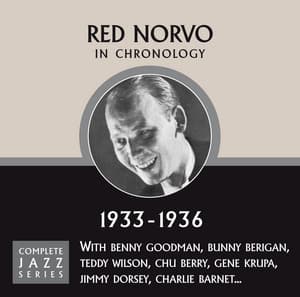 Complete Jazz Series 1933 - 1936 - Red Norvo
