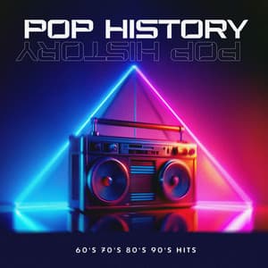 Pop History - 60's 70's 80's 90's Hits