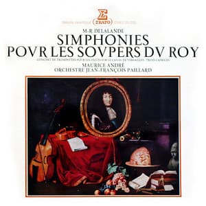 De Lalande: Simphonies pour les soupers du Roy - Michel Richard Delalande