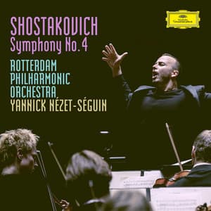 Shostakovich: Symphony No.4 in C Minor, Op.43 - Dmitri Shostakovich