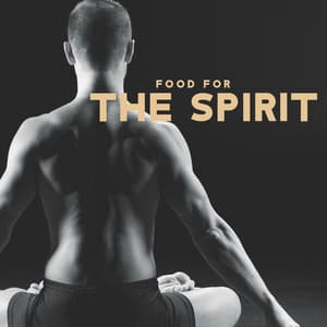 Food For The Spirit - Spiritual Momentum