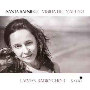 Santa Ratniece: Vigilia del Mattino - Santa Ratniece