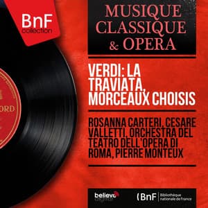 Verdi: La traviata, morceaux choisis - Giuseppe Verdi