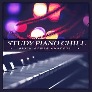 Study Piano Chill - Brain Power Amadeus