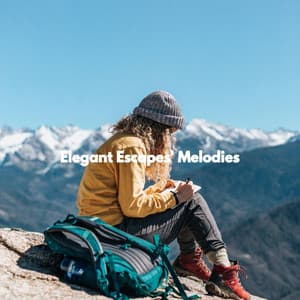 Elegant Escapes' Melodies - Playful Jazz Beats