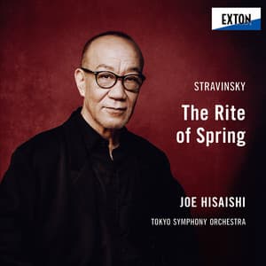 ストラヴィンスキー：バレエ音楽「春の祭典」 - Igor Stravinsky