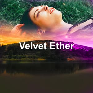 Velvet Ether - Sleepytime Worship