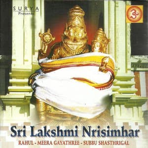Sri Lakshmi Nirisimhar - Meera Gayathri
