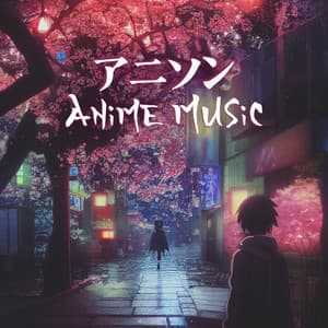 アニソン Anime Music: Manga Inspired + Best Anime OP, Nightcore Mix, Epic OST - Anime Characters アニメ
