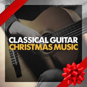 Classical Guitar Christmas Music - Christmas Carols