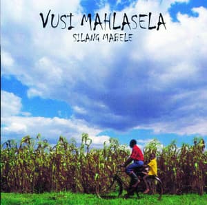 Silang Mabele - Vusi Mahlasela
