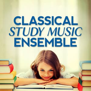 Classical Study Music Ensemble - Classical Study Music Ensemble