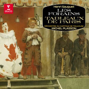 Sauguet: Les forains & Tableaux de Paris - Henri Sauguet