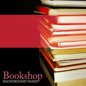 Bookshop Background Music - Jazz Paradise Music Moment