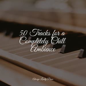 50 New Age Melodies for Relaxation - Bedtime Baby