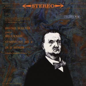 Bruckner: Symphony No. 9 in D Minor - Anton Bruckner