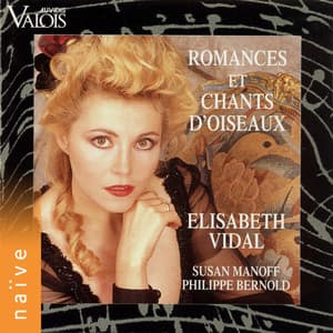 Romances et chants d'oiseaux - Elisabeth Vidal