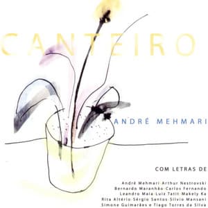 Canteiro - André Mehmari