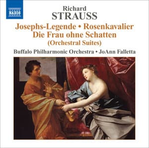 Strauss, R.: Rosenkavalier  Suite / Symphonic Fantasy On Die Frau Ohne Schatten / Symphonic Fragment From Josephs Legende - Richard Strauss
