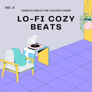 Lo-fi Cozy Beats - Smooth Vibes for Focused Work Vol.4 - Hugo Focus
