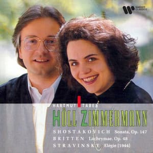 Shostakovich: Viola Sonata, Op. 147 - Britten: Lachrymae, Op. 48 - Stravinsky: Élégie - Hartmut Höll