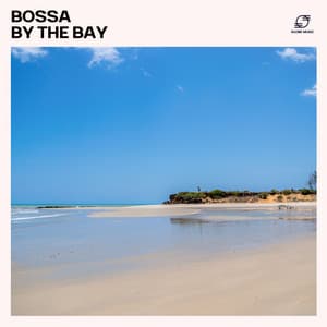 Bossa by the Bay - Bossa Nova Lounge Orchestra