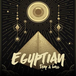 Egyptian Trap & Bass: Dark Oriental Chillout Music - Remarkable Chillout Music Ensemble