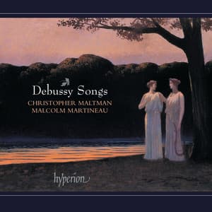 Debussy: Complete Songs, Vol. 1 - Claude Debussy