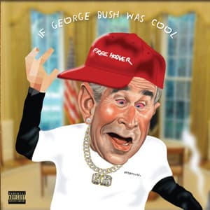 If George Bush Was Cool - Vic Spencer