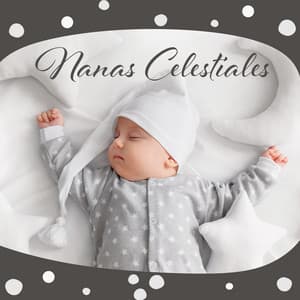 Nanas Celestiales - Canciones de cuna Académico