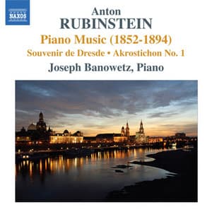 Rubinstein: Piano Music - Anton Rubinstein