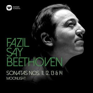Beethoven: Piano Sonatas Nos 11, 12, 13 & 14, "Moonlight" - Ludwig van Beethoven