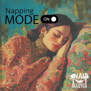 Napping Mode: On - Nap Master