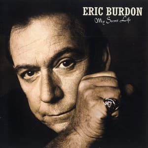 My Secret Life - Eric Burdon