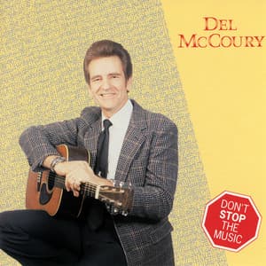 Don't Stop The Music - Del McCoury