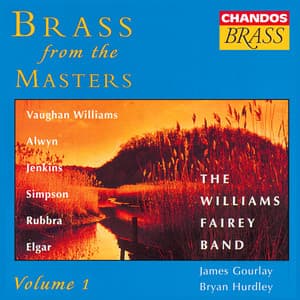 Brass From The Masters, Vol. 1 - Williams Fairey Band