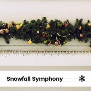 Snowfall Symphony - Piano Love Songs