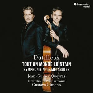 Dutilleux: Tout un monde lointain - Symphony No. 1 - Métaboles - Henri Dutilleux
