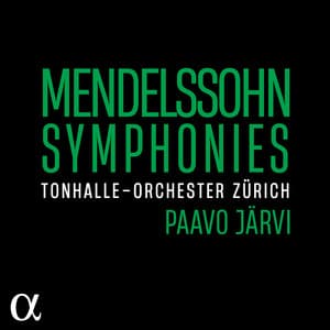 Mendelssohn: Symphonies - Felix Mendelssohn