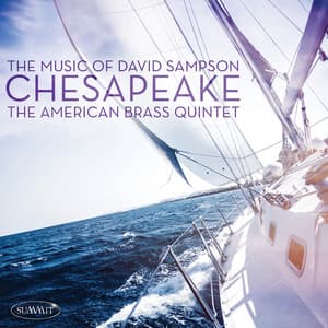 Chesapeake: The Music of David Sampson - David Sampson