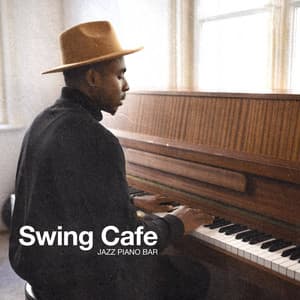 Swing Cafe - Jazz Piano Bar