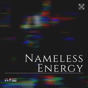 Nameless Energy - Official White Noise Collection