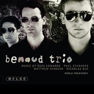 Benaud Trio: World Premieres - Benaud Trio