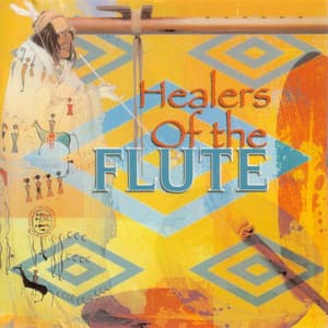 Healers of the Flute - Jessita Reyes
