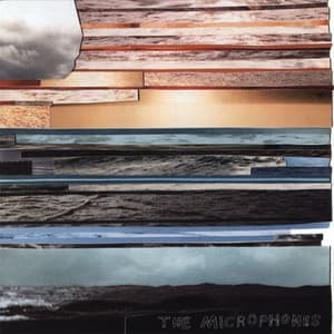 It Was Hot, We Stayed in the Water - The Microphones