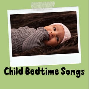 Child Bedtime Songs - Go Bananas